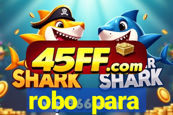 robo para plataforma de jogos